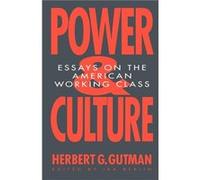 Power and Culture by Herbert George Gutman Paperback Book Gutman, Herbert G. (Auteur)