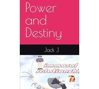 Power and Destiny