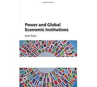 Power And Global Economic Institutions