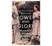 Power And Glory - As Seen On Channel 4's Edward Vs George