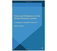 Power And Imbalances In The Global Monetary System