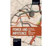 Power and Impotence by Fabio Luis Barbosa dos Santos Fabio Luis Barbosa dos Santos (Auteur)