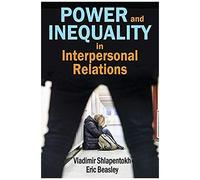 Power And Inequality In Interpersonal Relations