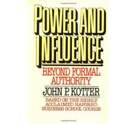 Power and Influence/Beyond Formal Authority