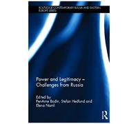 Power And Legitimacy - Challenges From Russia