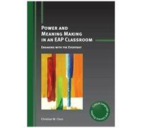 Power And Meaning Making In An Eap Classroom