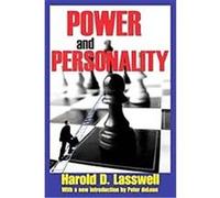 Power and Personality Harold Lasswell (Auteur)