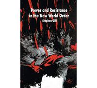 Power and Resistance in the New World Order