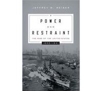 Power And Restraint Jeffrey W Meiser, (Auteur)