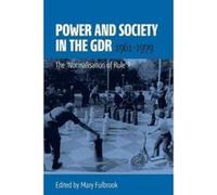 Power and Society in the GDR, 1961-1979 - [Version Originale] Mary Fulbrook (Auteur)
