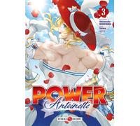 Power Antoinette - vol. 03 - Akinosuke Nishiyama - Bamboo Eds - broché - Manga