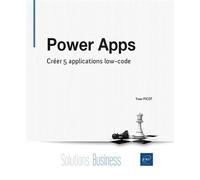 Power Apps - Créer 5 applications low-code - Yvan Picot - Eni Editions - broché - Manuel