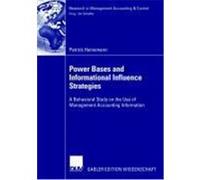 Power Bases and Informational Influence Strategies Heinemann, Patrick (Auteur)
