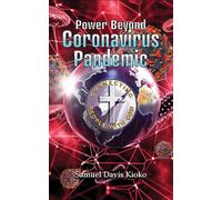 Power Beyond Coronavirus Pandemic