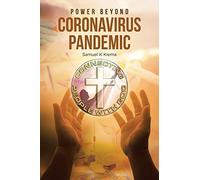 Power Beyond Coronavirus Pandemic