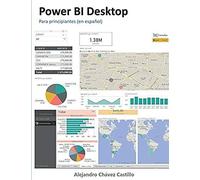 Power Bi Desktop Para Principiantes: En Español