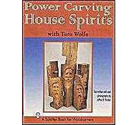 Power Carving House Spirits With Tom Wolfe