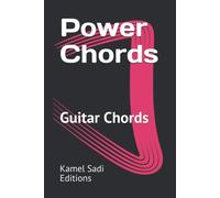 Power Chords: 130 Diagrams For Guitar (Guitar Chords)