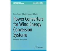Power Converters for Wind Energy Conversion Systems: Modeling and Control