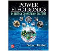 Power Electronics In Energy Conversion Systems