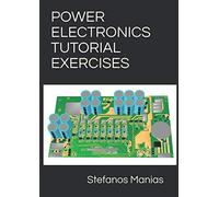 POWER ELECTRONICS TUTORIAL EXERCISES