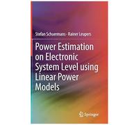 Power Estimation On Electronic System Level Using Linear Power Models