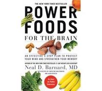 Power Foods for the Brain | Neal Barnard Neal BarnardNeal Barnard (Auteur)