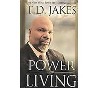Power for Living T. D. Jakes (Auteur)