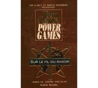 Power Games Tome 6 - Sur Le Fil Du Rasoir