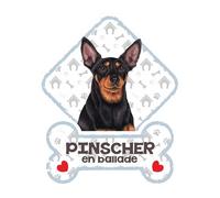 power gift Pinscher - Panneau pour Pare-Brise avec Ventouse- Mon Chien est à Bord. Plaque signalétique pour Tous Type véhicule. Chien à Bord, en Ballade, on Tour.