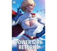 Power Girl Returns by Leah Williams Leah Williams (Auteur)