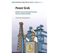 Power Grab by Mahdavi & Paasha University of California & Santa Barbara Mahdavi Paasha University of California Santa Barbara (Auteur)