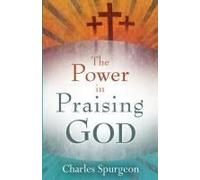 Power In Praising God