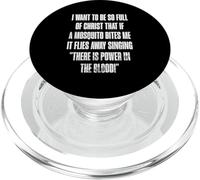 Power in The Blood Christian Funny Mosquito Citation PopSockets PopGrip pour MagSafe