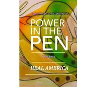 Power in the Pen: 2021: HEAL AMERICA