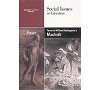 Power in William Shakespeare's Macbeth, Social Issues in Literature Vernon Johnson (Auteur)