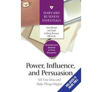 Power, Influence, and Persuasion