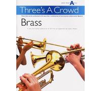 POWER JAMES - THREE'S A CROWD - JUNIOR BOOK A - BRASS - BRASS ENSEMBLE