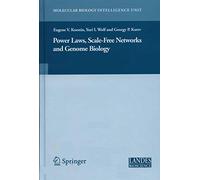 Power Laws, Scale-Free Networks and Genome Biology