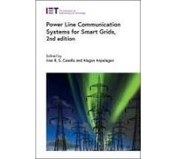 Power Line Communication Systems For Smart Grids