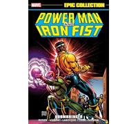 Power Man and Iron Fist Epic Collection: Doombringer