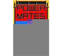 Power Mates, Fireside Chess Library Bruce Pandolfini (Auteur)