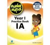 Power Maths 2nd Edition Practice Book 1A by Josh Lury Josh Lury (Auteur)
