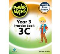 Power Maths 2nd Edition Practice Book 3C by Josh Lury Josh Lury (Auteur)