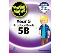 Power Maths 2nd Edition Practice Book 5B by Josh Lury Josh Lury (Auteur)