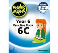 Power Maths 2nd Edition Practice Book 6C by Josh Lury Josh Lury (Auteur)