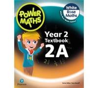 Power Maths 2nd Edition Textbook 2A by Josh Lury Josh Lury (Auteur)