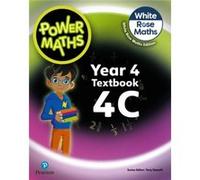 Josh Lury – Power Maths 4C – 2e édition – Manuel scolaire