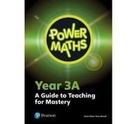 Power Maths Year 3 Teacher Guide 3A (Power Maths Print) - [Version Originale] Inconnu (Auteur)