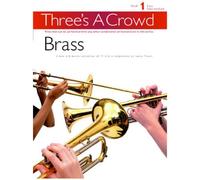 Power Music Company - Three's A Crowd: Book 1 Brass